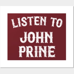 Listen To John Prine Posters and Art